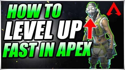 How To Level Up Fast In Apex Legends Season 6 2020 Level 500 Youtube