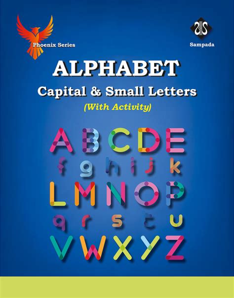 Alphabet Capital And Small Letters With Activity Phoenix Series