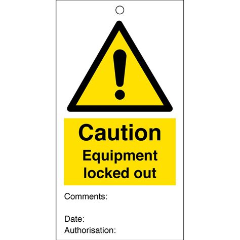 Caution Equipment Locked Out Safety Tags 80mm X 150mm Pack Of 10 From