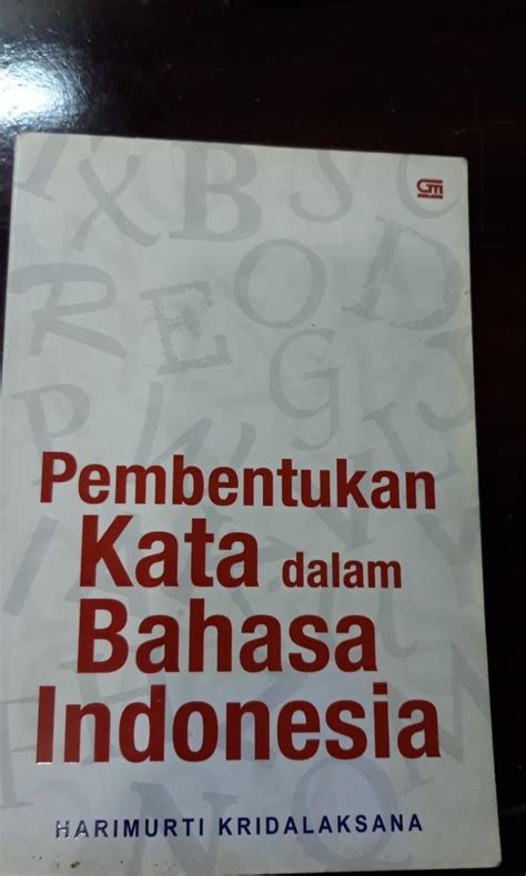 Pembentukan Kata Dalam Bahasa Indonesia Harimurti Kridalaksana Buku