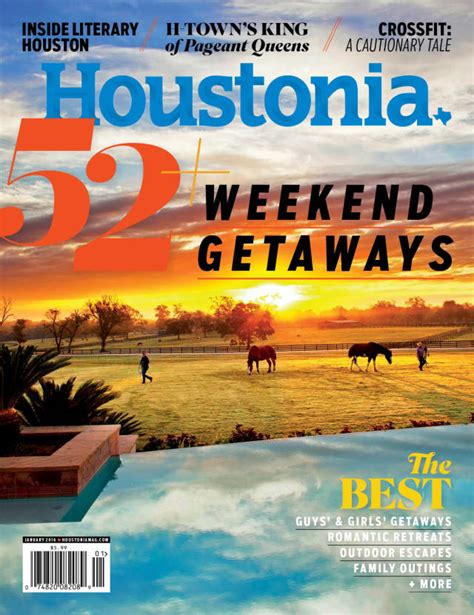 53 Weekend Road Trips January 2016 Houstonia