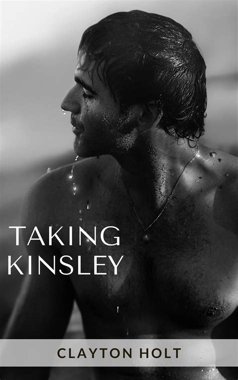 Taking Kinsley Mm Friends To Lovers Romance By Clayton Holt Goodreads