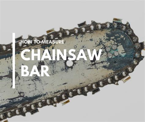 If you want to know the bar's true length, you'll need more than a tape measure. How To Measure Chainsaw Bar: Chainsaw Guide - Sumo Gardener