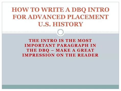 Ppt How To Write A Dbq Intro For Advanced Placement Us History
