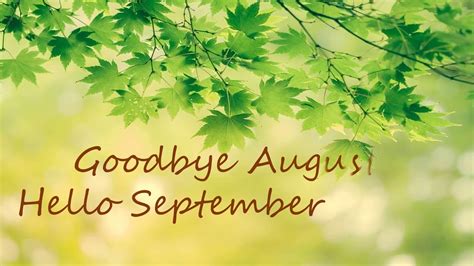 Goodbye August Hello September Youtube