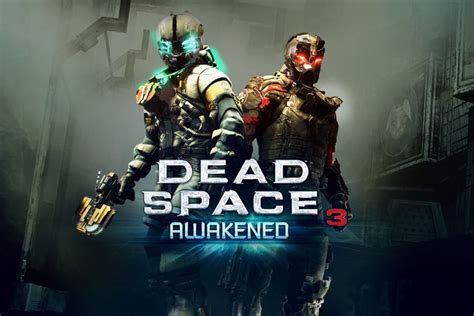 Dead Space 3 Awakened Dlc Aims To Heighten The Horror On March 12