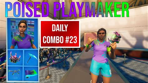 Daily Combos Poised Playmaker Fortnite Battle Royale Youtube