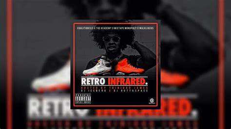 Retro Infrared Hosted By Trinidad Jame Mixtape Hosted By Dj Iceberg Dj Outta Space