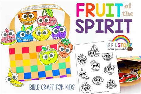 Fruit Of The Spirit Basket Craft For Kids Bible Story Printables