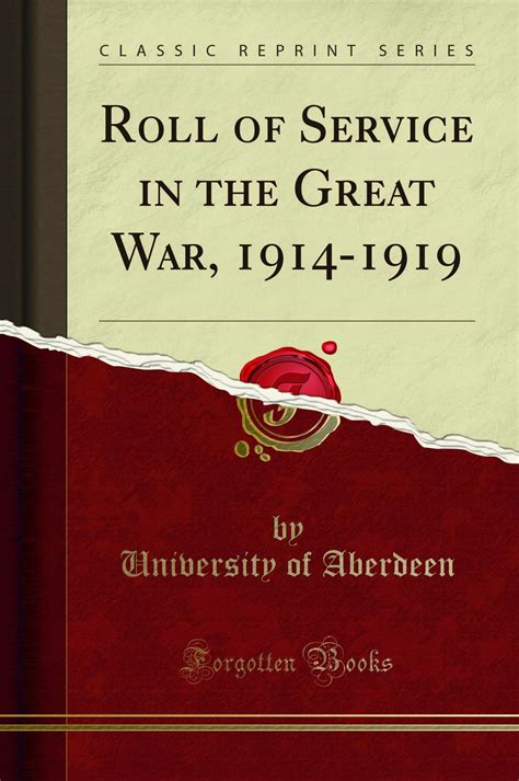 Roll Of Service In The Great War 1914 1919 Classic Reprint