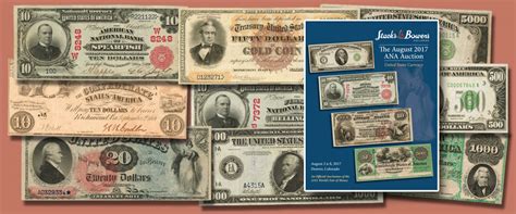 Stacks Bowers Stacks Bowers Ana Us Currency Auction Now Open For