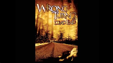 Wrong Turn 2 Ending Theme Hd Youtube