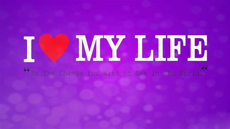 Love Life Quotes Mega Wallpapers