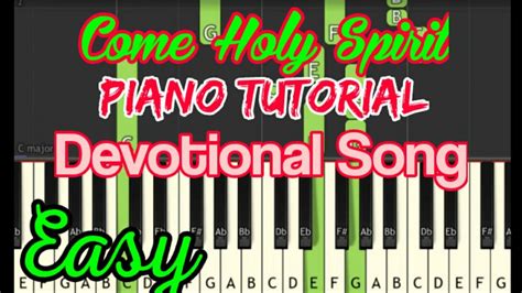 How To Play Come Holy Spirit I Need You Easy Piano Acordes Chordify