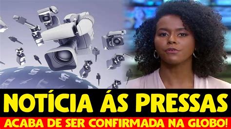 👉 Urgente Maju Coutinho Tem NotÍcia Ás Pressas Na Globo Confirma O