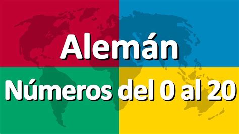 Aprender Alemán Parte 4 Números Del 0 Al 20 Youtube