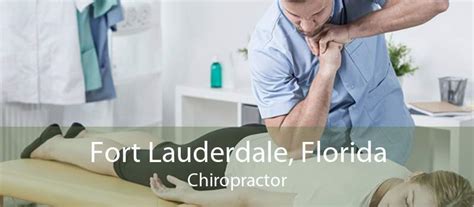 Chiropractor In Fort Lauderdale Fl Best Chiropractic Treatment