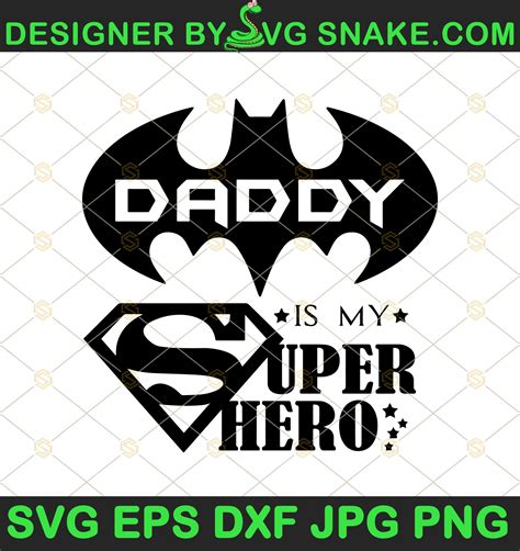 My Daddy Is My Superhero Svg Daddy Svg Free Superhero Svg Free Daddy