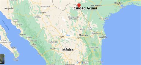 ¿Dónde está Ciudad Acuña? Mapa Ciudad Acuña - ¿Dónde está la ciudad?