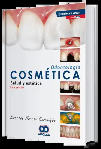 Odontología Cosmética Salud Y Estética 3 Edición