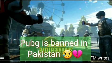 Sad Song For Pubg Lovers Pubg Banned In Pakistan Pubg Whatsapp