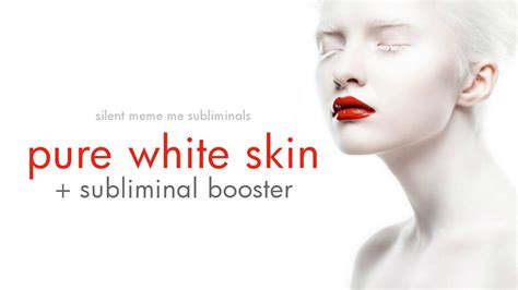 Pure White Skin Booster Silent Subliminal Affirmations Youtube