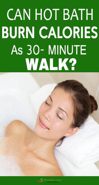 Can Hot Bath Burn Calories As 30 Minute Walk Remedies Lore