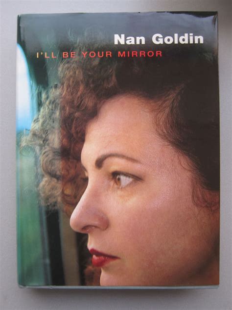 I Ll Be Your Mirror Nan Goldin - Nan Goldin - I'll be your mirror - 1997 - Catawiki