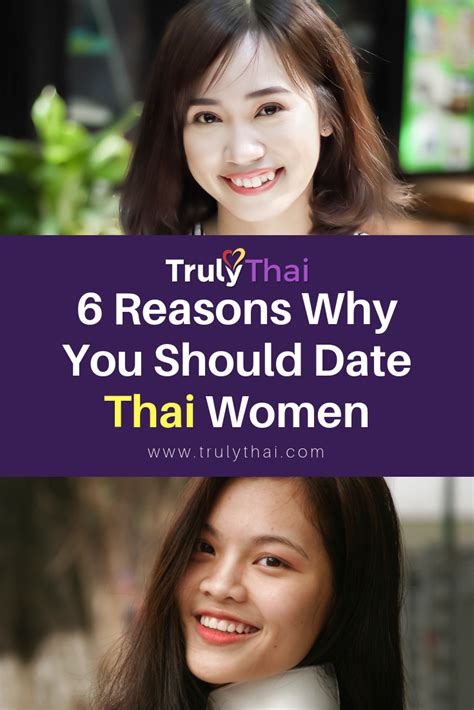 6 Reasons Why You Should Date Thai Singles Trulythai Blog Thai