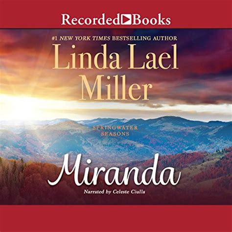Miranda Audible Audio Edition Linda Lael Miller Celeste Ciulla Recorded Books
