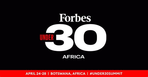 Botswana Hosts Forbes 30 Under 30 For The First Time In Africa This April
