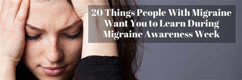 20 Things People With Migraine Want You To Learn During Migraine