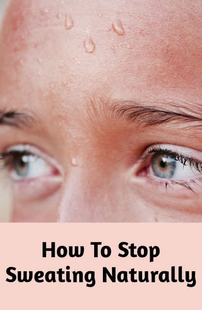 How To Stop Sweating Naturally 8 Working Remedies Health Fitness Detox