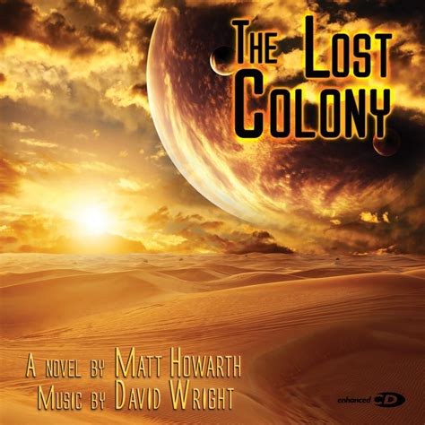 The Lost Colony David Wright Soundtrack To Matt Howarth Novella Ad