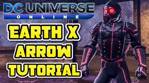 Dcuo Styles Earth X Arrow Youtube