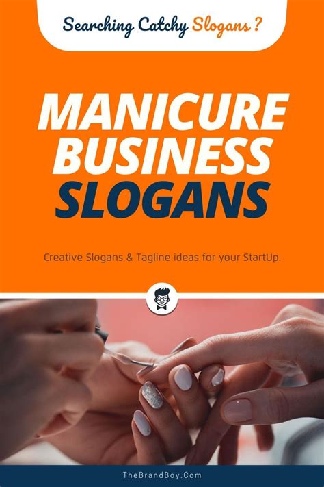 185 Best Manicure Business Slogans And Taglines Business Slogans