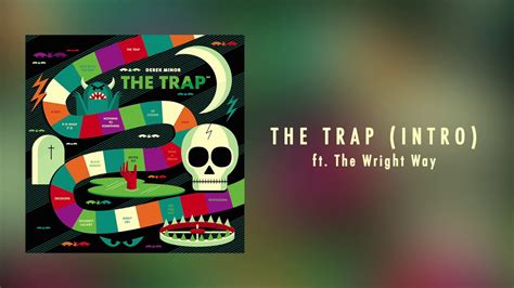 Derek Minor The Trap Intro Ft The Wright Way Youtube