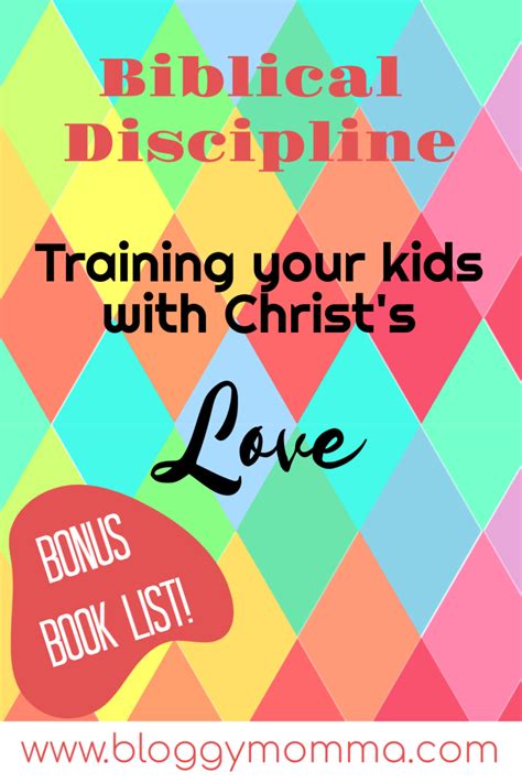 Biblical Discipline Bloggy Momma