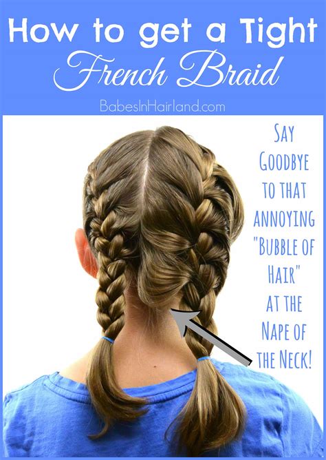 We have the standard french braid in the back, but then we also have smaller braids on top that tie into the french braid. How to get a Tight French Braid - Babes In Hairland