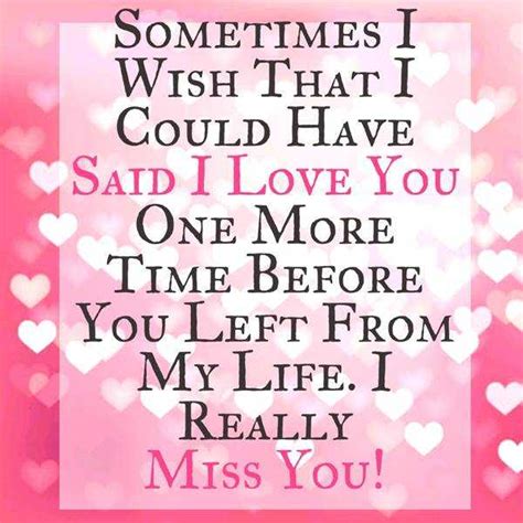 Best Love Quotes I Love You Really I Miss You Boomsumo Quotes