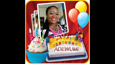 Happy Birthday To Princess Adewumi Abimbola Youtube