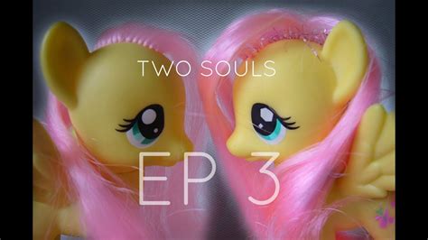 Mlp Two Souls Ep 3 Stranger In The Shadows Youtube