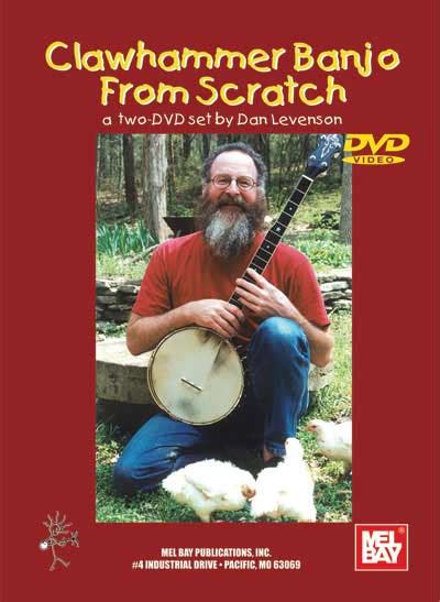 Clawhammer From Scratch Mel Bay Publications Bluegrass Music Books