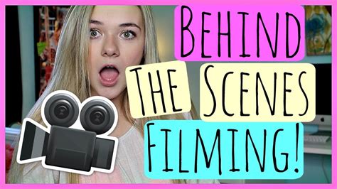 Filming Behind The Scenes Youtube