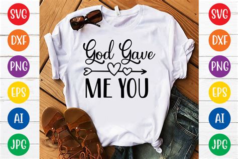 God Gave Me You Svg Design Graphic By DigitalArt Creative Fabrica