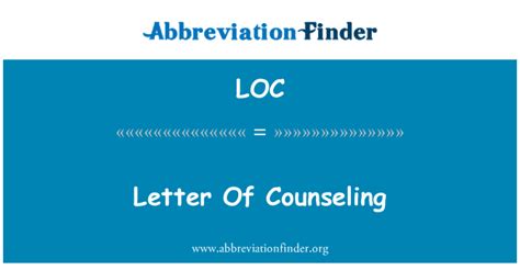 Loc Definition Letter Of Counseling Abbreviation Finder