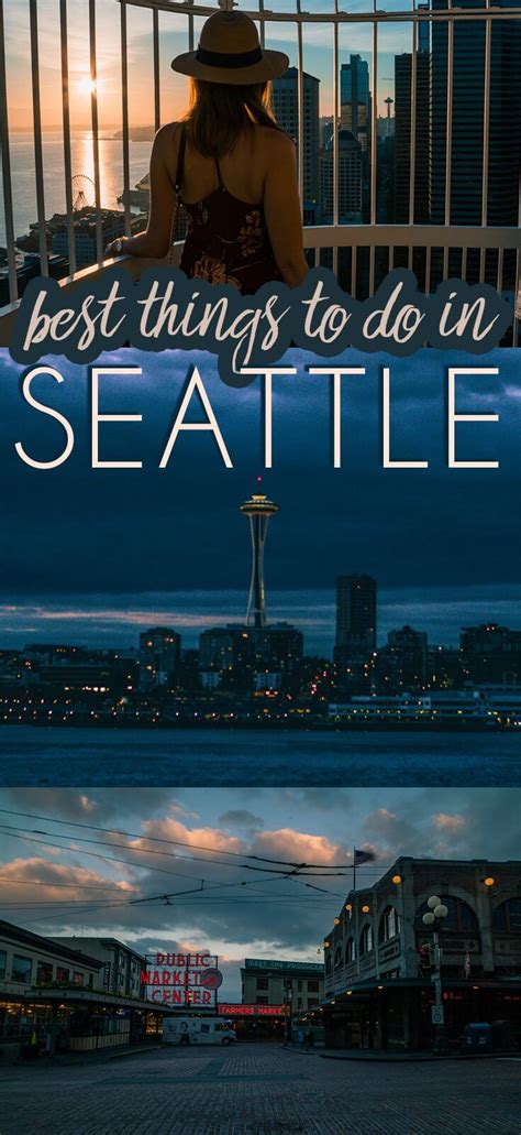 What To Do In Seattle For A First Time Visitor Bobo And