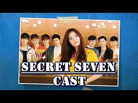 The series / secret seven เธอคนเหงากับเขาทั้งเจ็ด. SECRET SEVEN The Series Cast's Profile - YouTube