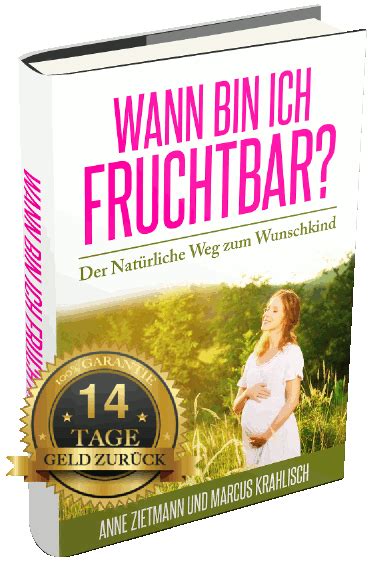 Die weitere wann bin ich fruchtbar dieser seite wird als zustimmung betrachtet. eBook - Wann bin ich fruchtbar? — Schwanger werden und ...