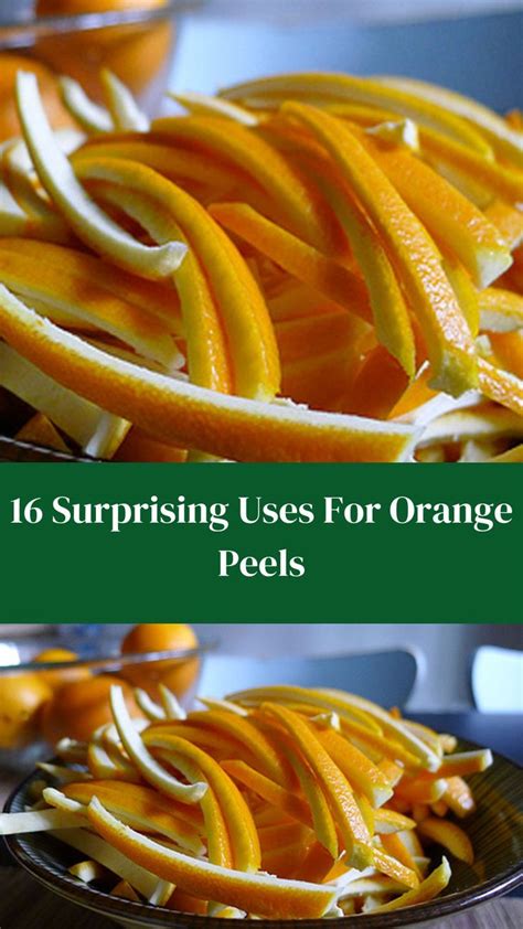 Surprising Ways To Use Orange Peels To Improve Your Everyday Life And Health In Orange